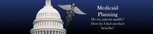 Medicaid Planning Attorney